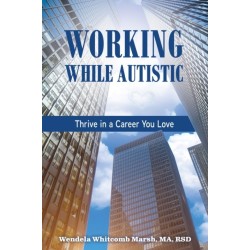 Working While Autistic