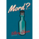 Mord?