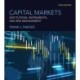 Capital Markets, sixth edition: Institutions, Instruments, and Risk Management