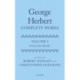 George Herbert: Complete Works: Volume I: English Prose