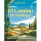Lonely Planet Journey Camino de Santiago: Camino Frances