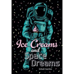 Ice Creams and Space Dreams: Fluency 7