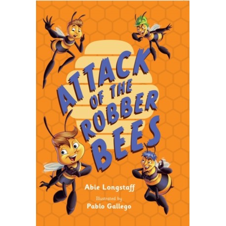 Attack of the Robber Bees: Fluency 3