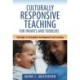 Culturally Responsive Teaching for Infants and Toddlers: Strategies to Strengthen Development and Learning