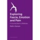 Exploring Fascia, Emotion and Pain: A Journey Back to Wellness