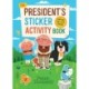 The President’s Sticker Activity Book