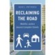Reclaiming the Road: Mobility Justice Beyond Complete Streets