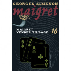 Maigret 16 Maigret vender tilbage: kriminalroman