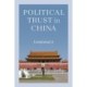 Political Trust in China