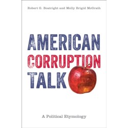 American Corruption Talk: A Political Etymology