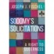 Sodomy's Solicitations: A Right to Queerness