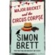 Major Bricket and the Circus Corpse: The first mystery in an unputdownable new cosy crime series