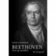 Beethoven: livet og musikken