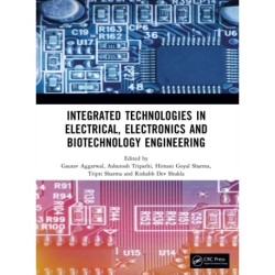 Integrated Technologies in Electrical, Electronics and Biotechnology Engineering