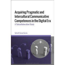 Acquiring Pragmatic and Intercultural Communicative Competences in the Digital Era: A Telecollaboration Study