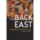 Back East: How Westerners Invented a Region