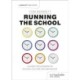 Running the School: A guide for leaders on school culture and behaviour