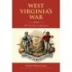 West Virginia's War: The Civil War in Documents