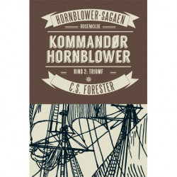 Kommandør Hornblower: Bind 2: TRIIUMF
