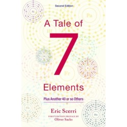 A Tale of Seven Elements: Plus Another 40 or So Others