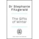 The Gifts of Winter: how to uncover seasonal joy, health and happiness