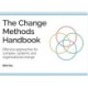 The Change Methods Handbook: Effective approaches for complex, systemic and organisational change