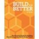 Build for Better: How to build successful digital products and companies