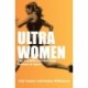 Ultra Women: Shortlisted for William Hill Sports Book of the Year