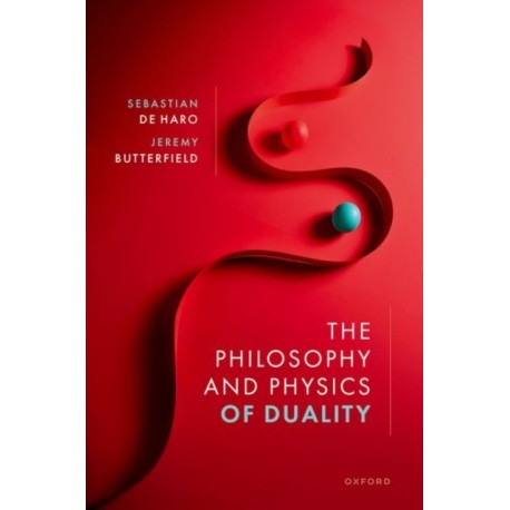 The Philosophy and Physics of Duality