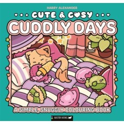 Cute & Cosy: Cuddly Days: A Simple, Snuggly Colouring Book