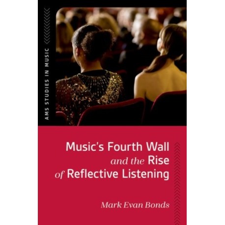 Music's Fourth Wall and the Rise of Reflective Listening