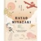 The Worlds of Hayao Miyazaki: The Influences and Inspiration Behind the Iconic Films