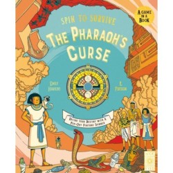 Spin to Survive: The Pharaoh's Curse: Decide Your Destiny with a Pop-Out Fortune Spinner