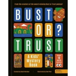 BUST OR TRUST: A Kids' Mystery Book