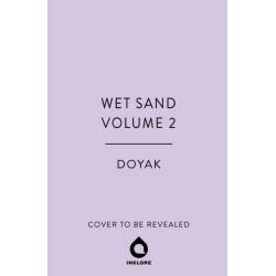 Wet Sand, Volume 2