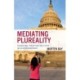 Mediating Plureality: Technology, Perception, and Ethics in a Divided Democracy