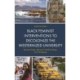 Black Feminist Interventions to Decolonize the Westernized University: Epistemology, Research Methodology, and Pedagogy