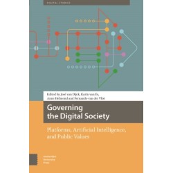 Governing the Digital Society: Platforms, Artificial Intelligence, and Public Values