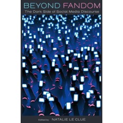 Beyond Fandom: The Dark Side of Social Media Discourse