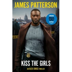 Kiss the Girls: (Alex Cross 2)