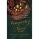 Prosperity Magic: Spell Working for Abundance, Money, and Prosperity