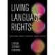 Living Language Rights: Constitutional Pathways to Indigenous Language Education