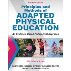 Principles and Methods of Adapted Physical Education: An Evidenced-Based Pedagogical Approach