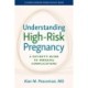 Understanding High-Risk Pregnancy: A Patient's Guide to Prenatal Complications