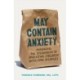 May Contain Anxiety: Managing the Overwhelm of Parenting Children with Food Allergies