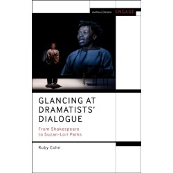 Glancing at Dramatists' Dialogue: From Shakespeare to Suzan-Lori Parks