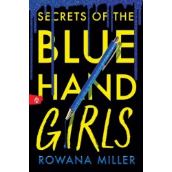Secrets of the Blue Hand Girls: A Dark Academia Debut for Young Adult Readers