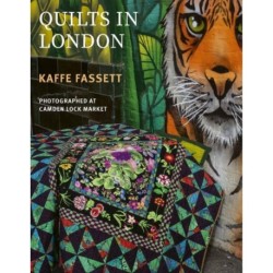 Kaffe Fassett's Quilts in London: Photographed in Historic Camden Lock