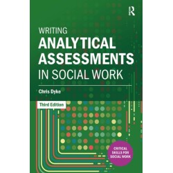Writing Analytical Assessments in Social Work
