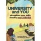 University and You: Strengthening your skills and developing your potential